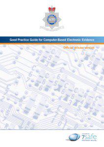 Good Practice Guide for Computer-Based Electronic Evidence Official release version