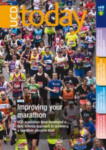 Improving your marathon UCD academics have developed a data science approach to achieving a marathon personal best