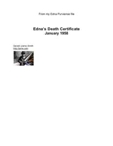 From my Edna Purviance file  Edna’s Death Certificate JanuaryGerald (Jerre) Smith