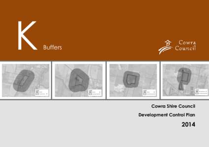 K  Buffers Cowra Shire Council Development Control Plan
