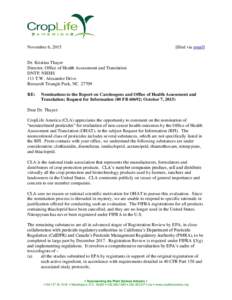 November 6, filed via email] Dr. Kristina Thayer Director, Office of Health Assessment and Translation