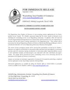 FOR IMMEDIATE RELEASE September 3, 2014 Waynesburg Area Chamber of Commerce www.waynesburgchamber.com CONTACT: Melody Longstreth[removed]