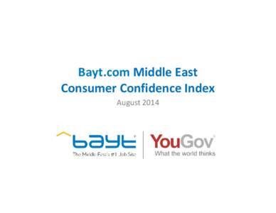 Bayt.com Middle East Consumer Confidence Index August 2014 Section 1