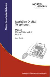 Nortel Knowledge Network  Meridian Digital Telephones M2006 M2008/M2008HF