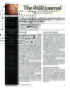 ThePARI Journal A quarterly publication of the Pre-Columbian Art Research Institute Volume IX, No. 3, WinterIn This Issue: