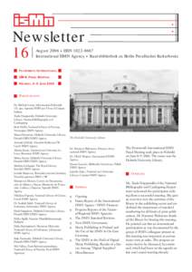 Newsletter 16 August 2006 ISSN[removed]International ISMN Agency Staatsbibliothek zu Berlin Preußischer Kulturbesitz