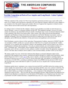 Microsoft Word - Newsflash - June[removed]Terrible Congestion at Ports of Los Angeles and Long Beach - Union Labor Update!
