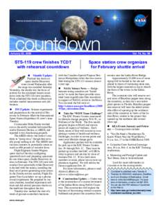 January 22, 2009  Vol. 14, No. 06 STS-119 crew finishes TCDT with rehearsal countdown