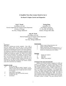 A Simplied Three-Way Catalyst Model for Use in On-Board SI Engine Control and Diagnostics Erich P. Brandt  Yanying Wang