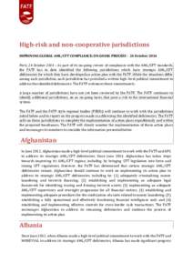 High-risk and non-cooperative jurisdictions IMPROVING GLOBAL AML/CFT COMPLIANCE: ON-GOING PROCESS - 24 October 2014 Paris, 24 October 2014 – As part of its on-going review of compliance with the AML/CFT standards, the 