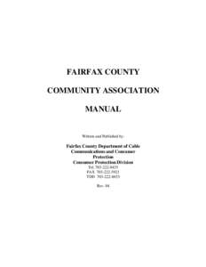 FAIRFAX COUNTY COMMUNITY ASSOCIATION MANUAL Written and Published by: