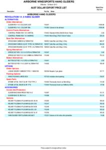 AIRBORNE WINDSPORTS HANG GLIDERS Effective - 19 March 2012 AUST DOLLAR EXPORT PRICE LIST Description