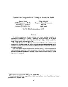 Towards a Computational Theory of Statistical Tests Manuel Blum EECS Department - CS Div. University of California Berkeley, CA 94720, USA