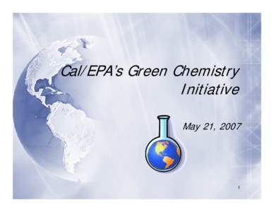Cal/EPA's Green Chemistry Initiative