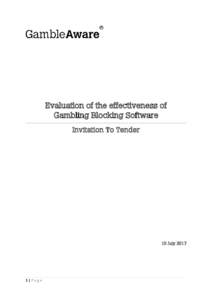 Evaluation of the effectiveness of Gambling Blocking Software Invitation To Tender 10 July 2017