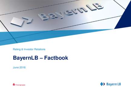 BayernLB / German public bank / Landesbank / Bavaria / Georg Fahrenschon