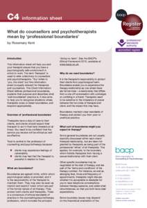 C4  information sheet What do counsellors and psychotherapists mean by ‘professional boundaries’