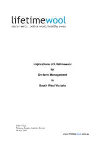 Implications of Lifetimewool for On-farm Management in South West Victoria