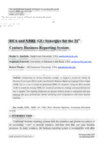 The International Journal of Digital Accounting Research Vol. 9, 2009, ppISSN: REA and XBRL GL: Synergies for the 21st Century Business Reporting System