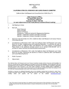 MEETING NOTICE AND AGENDA CALIFORNIA STEM CELL RESEARCH AND CURES FINANCE COMMITTEE California Stem Cell Research and Cures Bond Act of[removed]Prop 71) State Treasurer’s Office