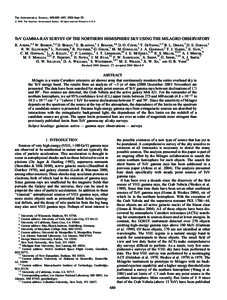 The Astrophysical Journal, 608:680–685, 2004 June 20 # 2004. The American Astronomical Society. All rights reserved. Printed in U.S.A. TeV GAMMA-RAY SURVEY OF THE NORTHERN HEMISPHERE SKY USING THE MILAGRO OBSERVATORY R