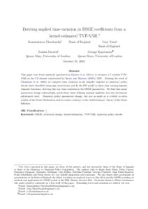 Deriving implied time-variation in DSGE coefficients from a kernel-estimated TVP-VAR Konstantinos Theodoridis† Bank of England