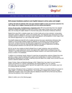 …news release…news release…news release…news release…news release…news release…news release…  Brill adopts DataSalon platform and OrgRef dataset to drive sales and insight Leading international publisher 