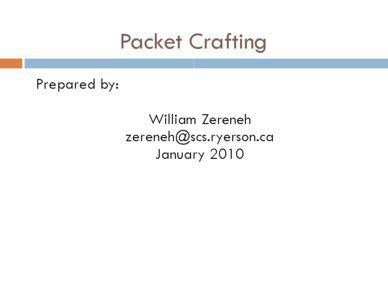 Microsoft PowerPoint - PacketCrafting.pptx