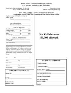 APPLICATION for OVERWEIGHT VEHICLE CROSSING of THE NEWPORT/PELL BRIDGE Rte