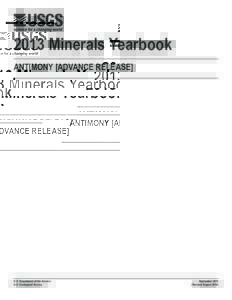 2013 Minerals Yearbook ANTIMONY [ADVANCE RELEASE] U.S. Department of the Interior U.S. Geological Survey