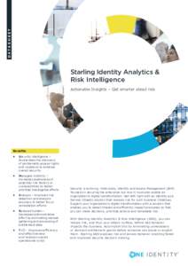 DATASHEET  Starling Identity Analytics & Risk Intelligence Actionable Insights – Get smarter about risk