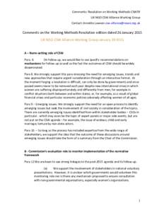 Comments:	
  Resolution	
  on	
  Working	
  Methods	
  CSW59	
   	
  UK	
  NGO	
  CSW	
  Alliance	
  Working	
  Group Contact:	
  Annette	
  Lawson	
  csw-­‐ Comments	
  on	
  the	