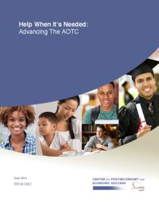 Help When It’s Needed: Advancing The AOTC June 2014 STEVE HOLT