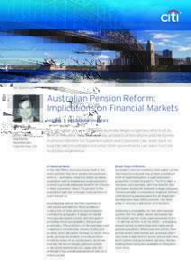 Citi OpenInvestorSM  Australian Pension Reform: Implications on Financial Markets Insights | Institutional Investors Nick Sherry