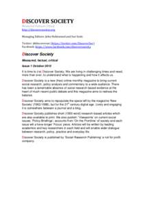DISCOVER SOCIETY Measured-Factual-Critical http://discoversociety.org Managing Editors: John Holmwood and Sue Scott. Twitter: @discoversoc (https://twitter.com/DiscoverSoc)