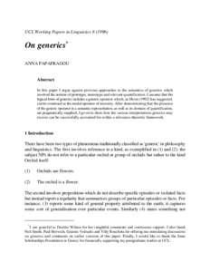 UCL Working Papers in LinguisticsOn generics* ANNA PAPAFRAGOU  Abstract