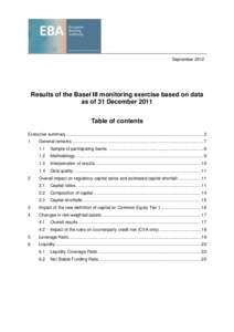 SeptemberResults of the Basel III monitoring exercise based on data as of 31 December 2011 Table of contents Executive summary ......................................................................................