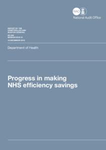 National Audit Office Report (HC): Progress in making NHS efficiency savings (full report)