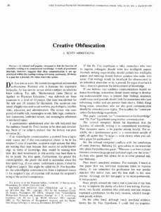 IEEE TRANSACTIONS ON PROFESSIONAL COMMUNICATION, VOL. PC-25, NO. 1 , MARCHCreative Obfuscation J. SCOTT ARMSTRONG  Abstract-A rational and popular viewpoint is that the function of
