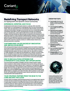 COMPANY OVERVIEW  Redefining Transport Networks CORIANT FAST FACTS