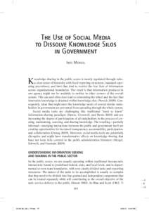 THE USE OF SOCIAL MEDIA TO DISSOLVE KNOWLEDGE SILOS IN GOVERNMENT I N ES M E R G E L  K