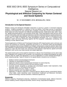 IEEE SSCI 2018, IEEE Symposium Series on Computational Intelligence, Special Session on: Physiological and Affective Computing for Human Centered and Social SystemsNOVEMBER, 2018, BENGALURU, INDIA