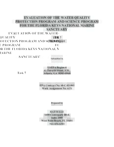 EVALUATION OF THE WATER QUALITY PROTECTION PROGRAM AND SCIENCE PROGRAM FOR THE FLORIDA KEYS NATIONAL MARINE SANCTUARY Task 7 Final Report