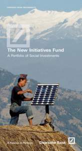 CORPORATE SOCIAL RESPONSIBILITY  The New Initiatives Fund A Portfolio of Social Investments  The New Initiatives Fund
