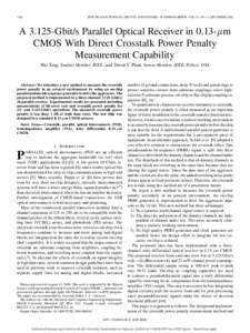 1426  IEEE TRANSACTIONS ON CIRCUITS AND SYSTEMS—II: EXPRESS BRIEFS, VOL. 53, NO. 12, DECEMBER 2006 A[removed]Gbit/s Parallel Optical Receiver in 0.13-m CMOS With Direct Crosstalk Power Penalty