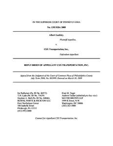 IN THE SUPERIOR COURT OF PENNSYLVANIA No[removed]EDA 2009 Albert Lockley, Plaintiff-Appellee, v. CSX Transportation, Inc.,