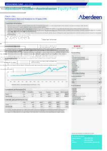 OPEN ENDED FUND – JULYAberdeen Global - Australasian Equity Fund Class A - 2 Acc  Performance Data and Analytics to 30 June 2016