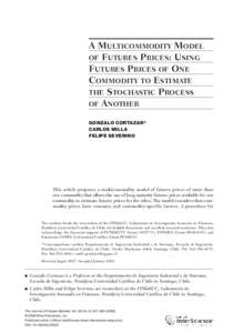 A multicommodity model of futures prices: Using futures prices of one commodity to estimate the stochastic process of another