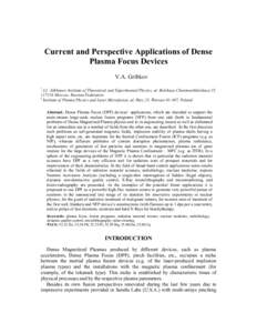 Current and Perspective Applications of Dense Plasma Focus Devices