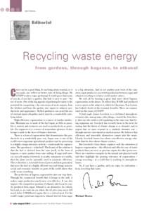 EDITORIAL  Editorial Recycling waste energy from gardens, through bagasse, to ethanol